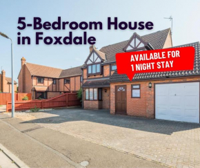 CB Stays -5 Bedroom House in Foxdale Peterborough